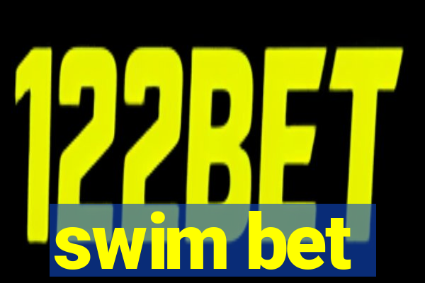 swim bet